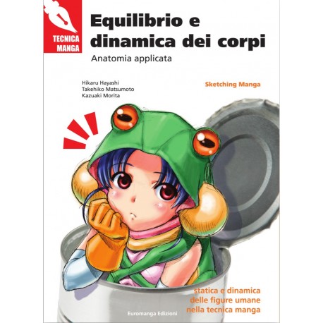 Tecnica Manga: Equilibrio e Dinamica dei Corpi