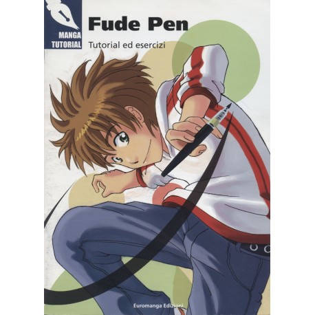Manga Tutorial: Fude Pen